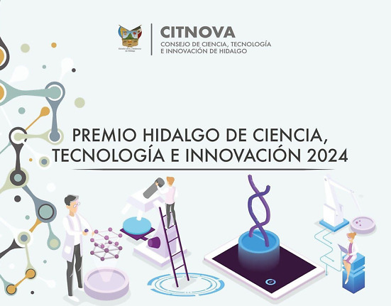 Reconocen el talento científico en Hidalgo con el Premio de Ciencia, Tecnología e Innovación 2024